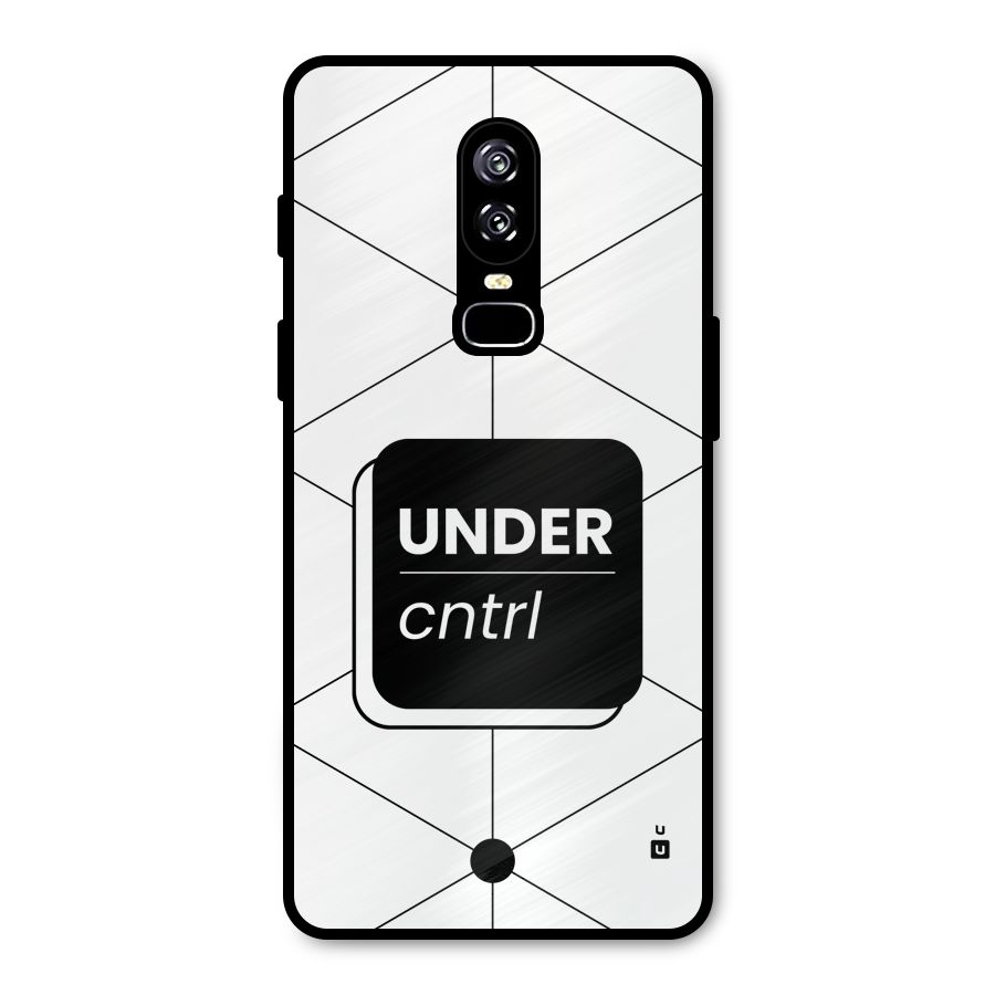 Under Control Metal Back Case for OnePlus 6