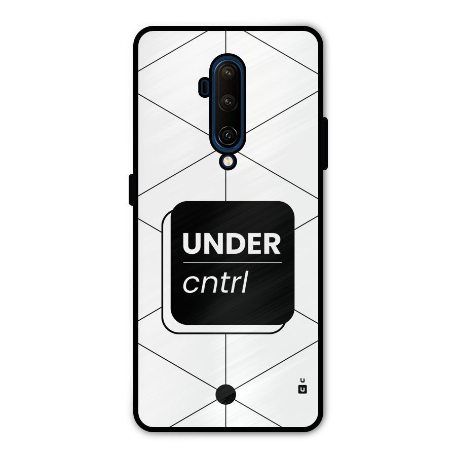 Under Control Metal Back Case for OnePlus 7T Pro