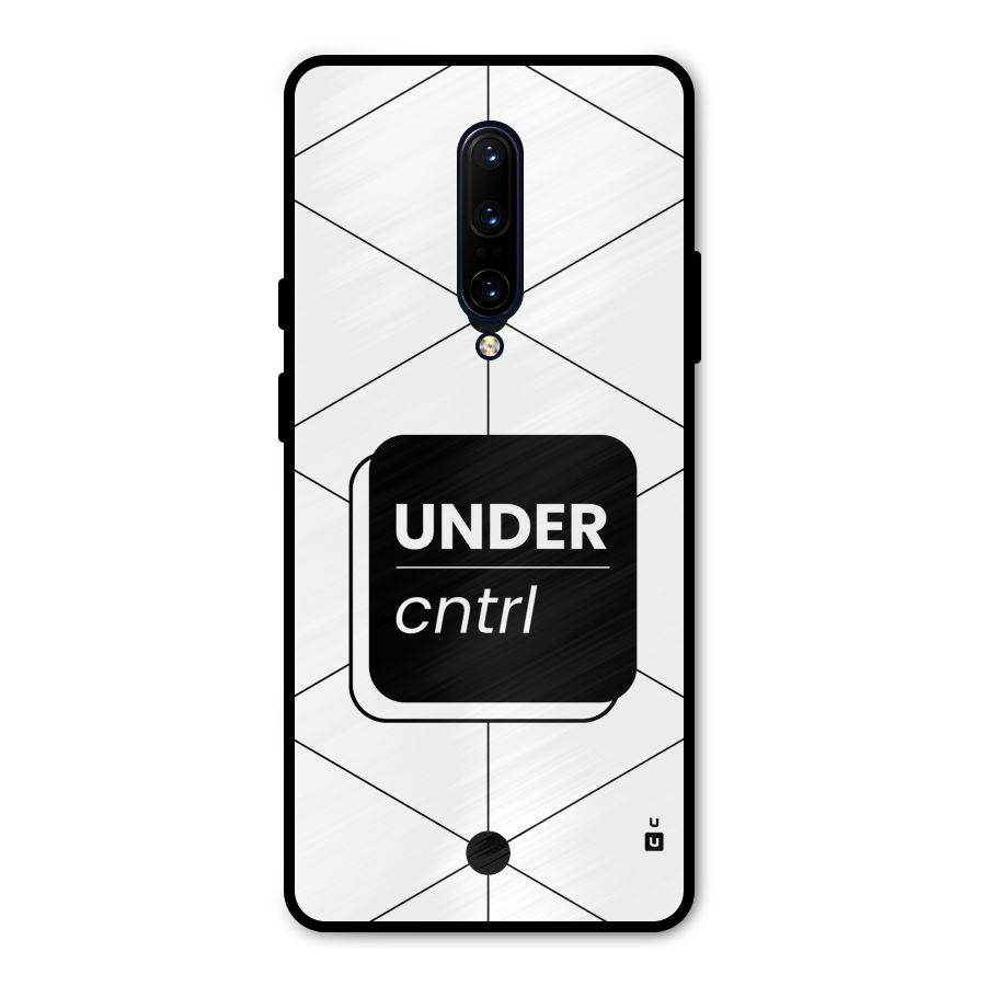 Under Control Metal Back Case for OnePlus 7 Pro