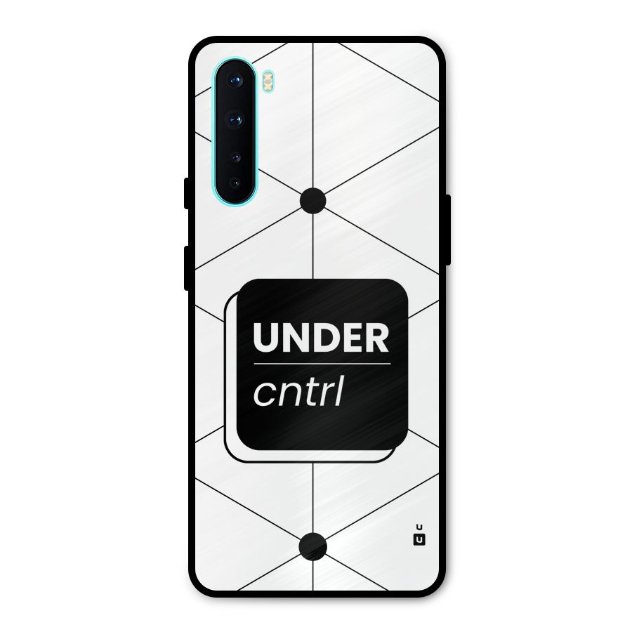 Under Control Metal Back Case for OnePlus Nord