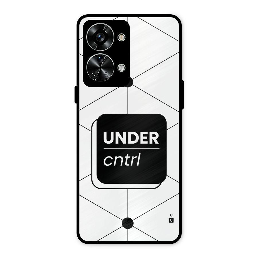 Under Control Metal Back Case for OnePlus Nord 2T