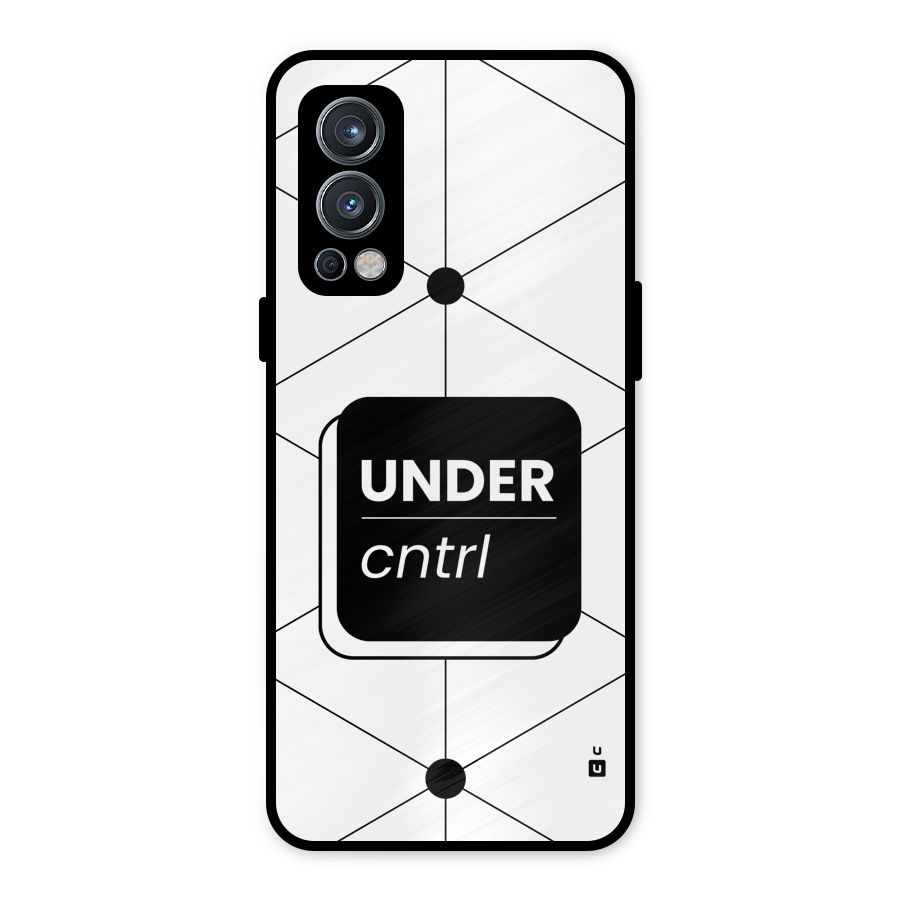 Under Control Metal Back Case for OnePlus Nord 2 5G