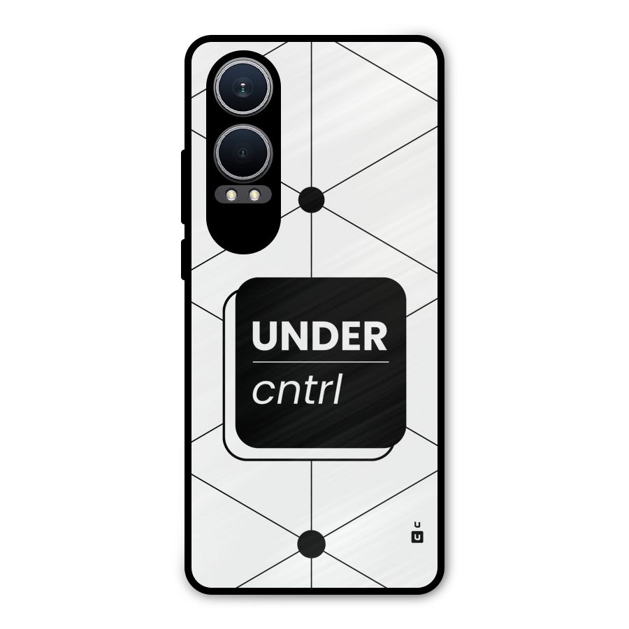 Under Control Metal Back Case for OnePlus Nord CE4 Lite