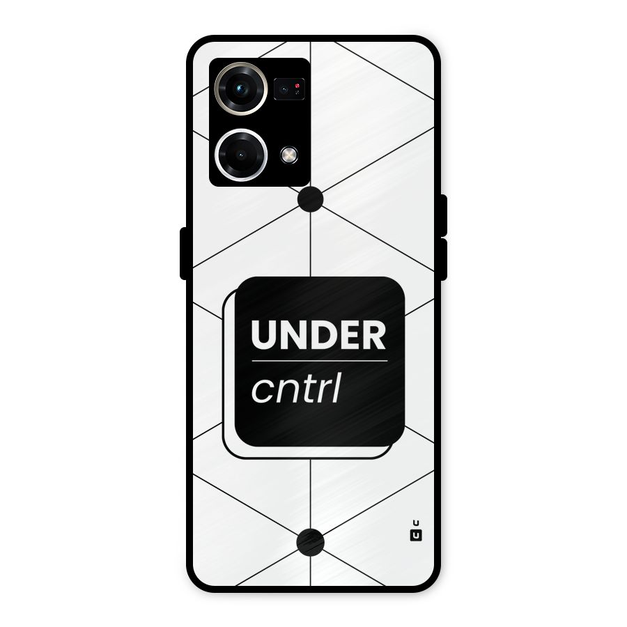 Under Control Metal Back Case for Oppo F21s Pro 4G