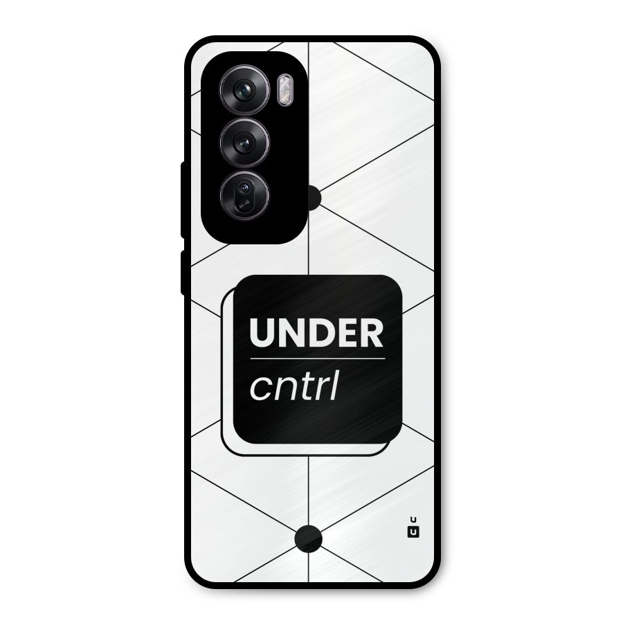 Under Control Metal Back Case for Oppo Reno12 Pro