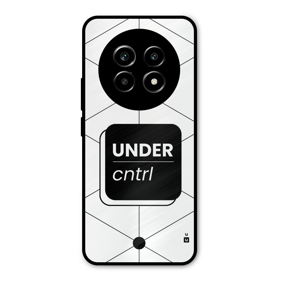 Under Control Metal Back Case for Realme 13 Pro