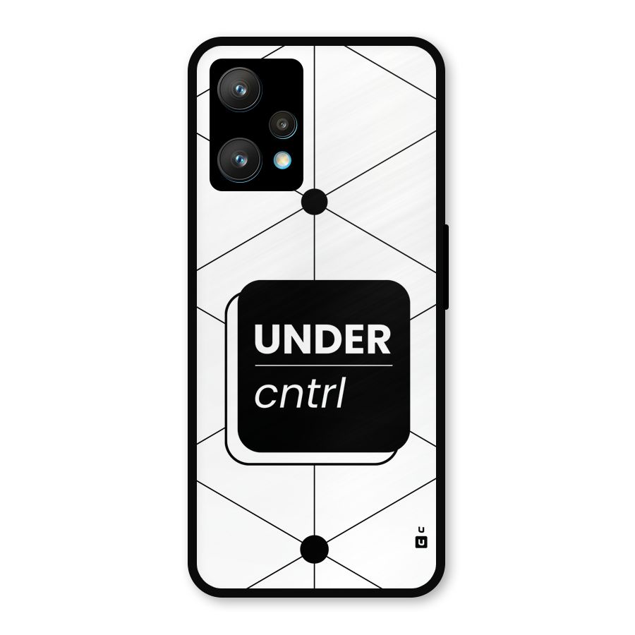 Under Control Metal Back Case for Realme 9