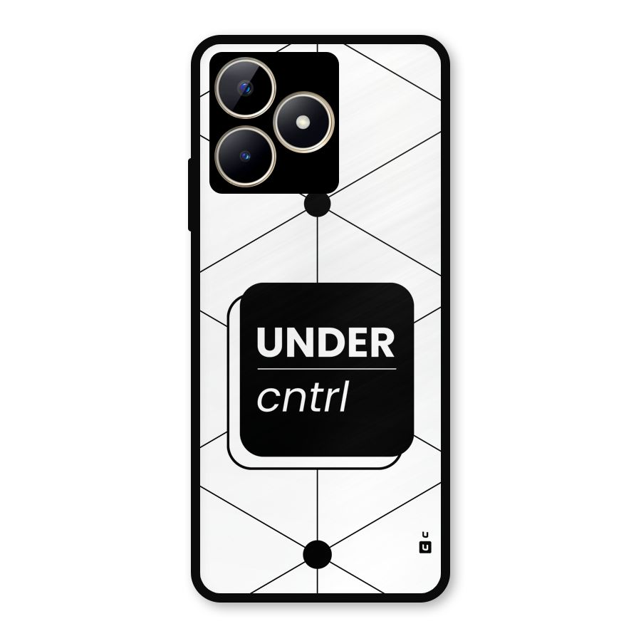 Under Control Metal Back Case for Realme C53