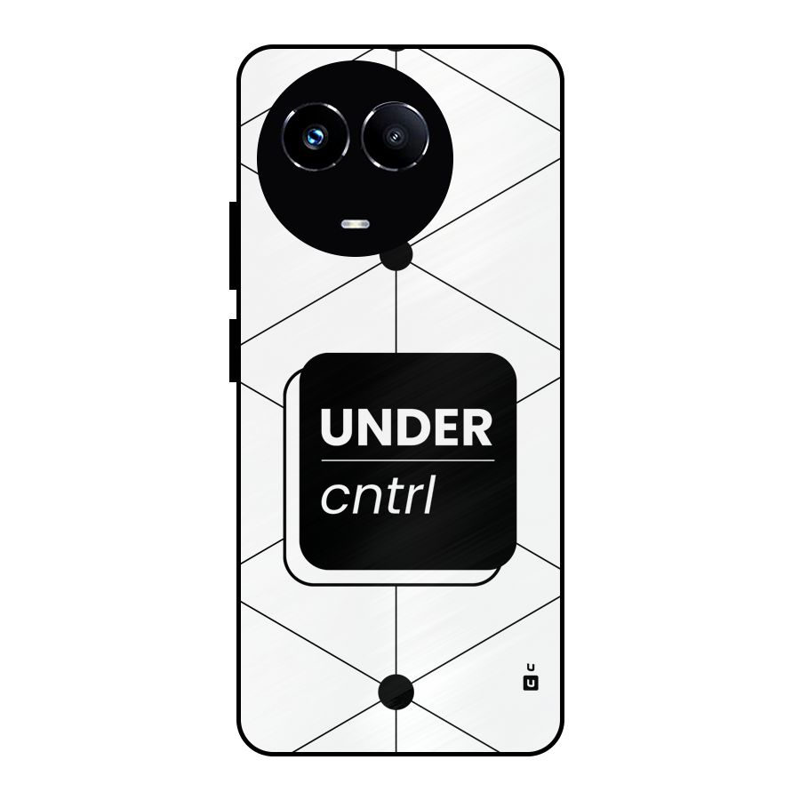 Under Control Metal Back Case for Realme Narzo 60X