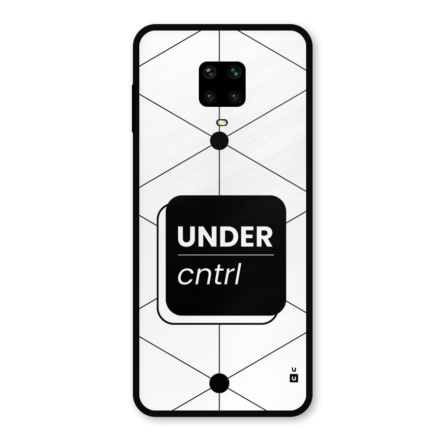 Under Control Metal Back Case for Redmi Note 9 Pro Max