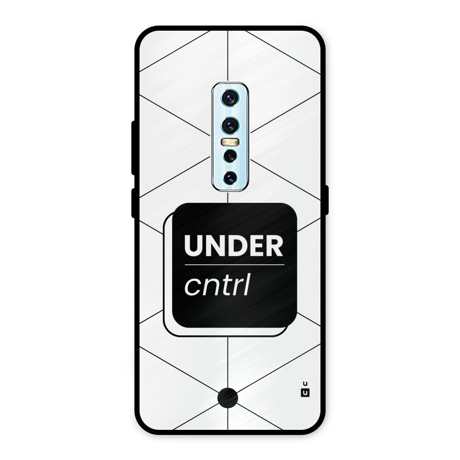 Under Control Metal Back Case for Vivo V17 Pro