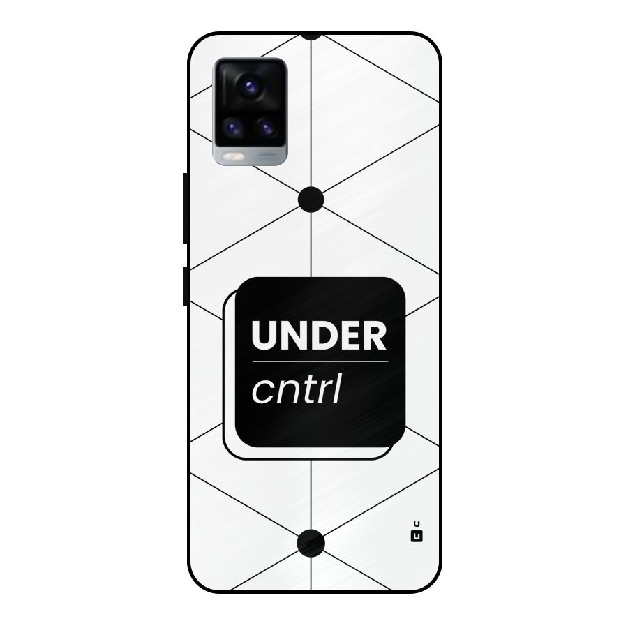 Under Control Metal Back Case for Vivo V20 2021