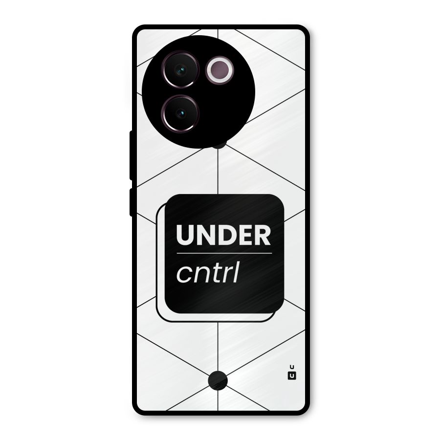 Under Control Metal Back Case for Vivo V30e