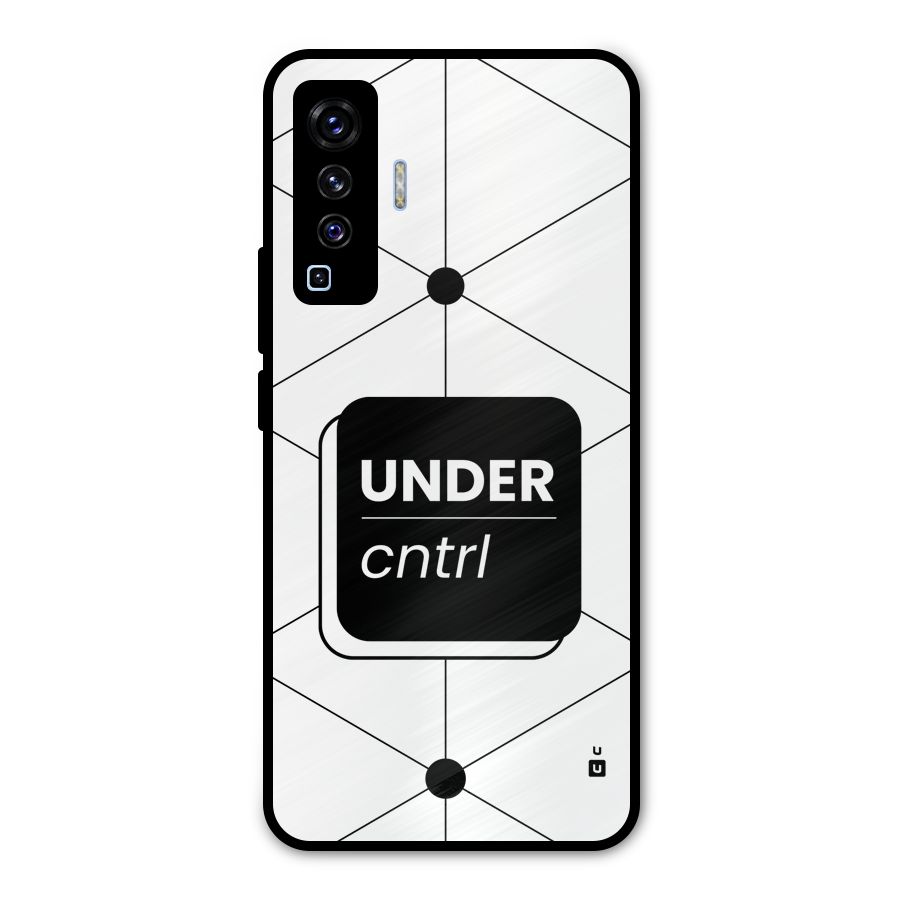 Under Control Metal Back Case for Vivo X50