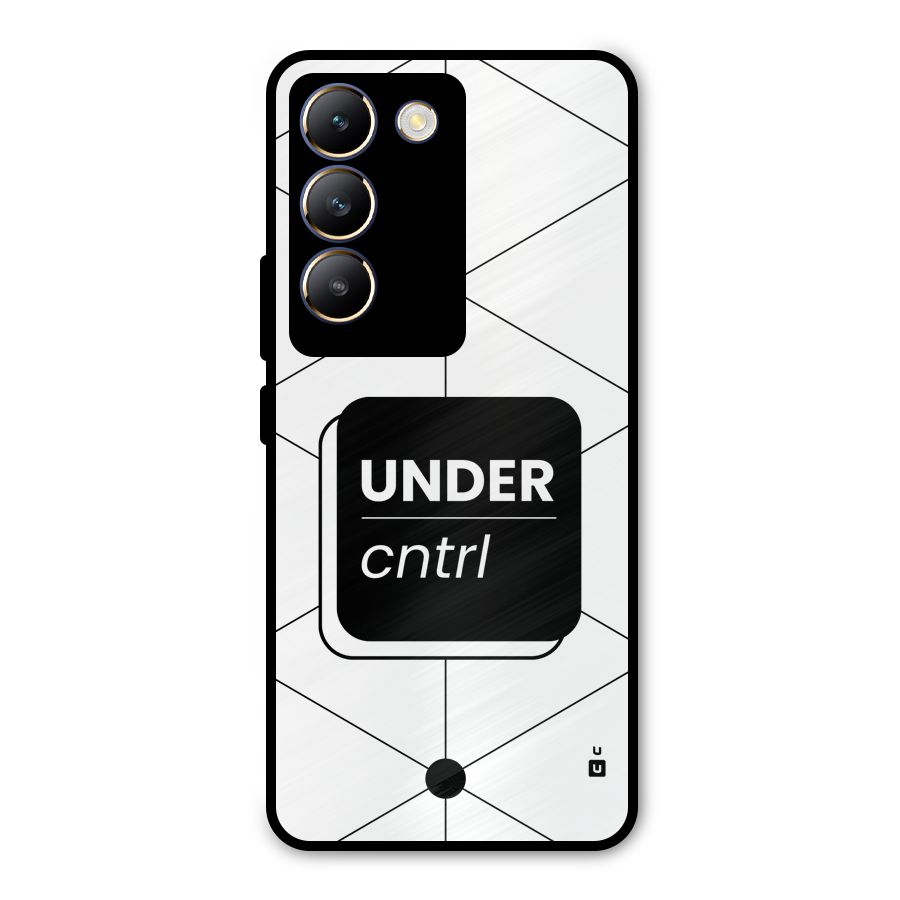 Under Control Metal Back Case for Vivo Y200e