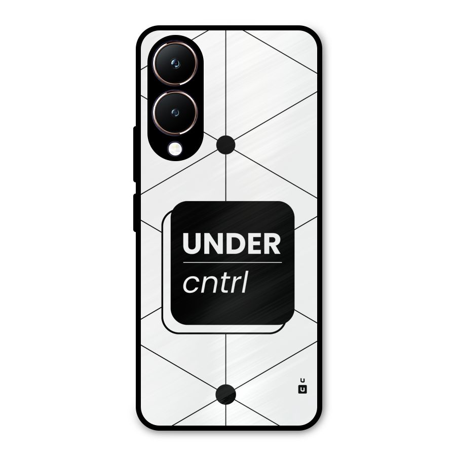 Under Control Metal Back Case for Vivo Y28