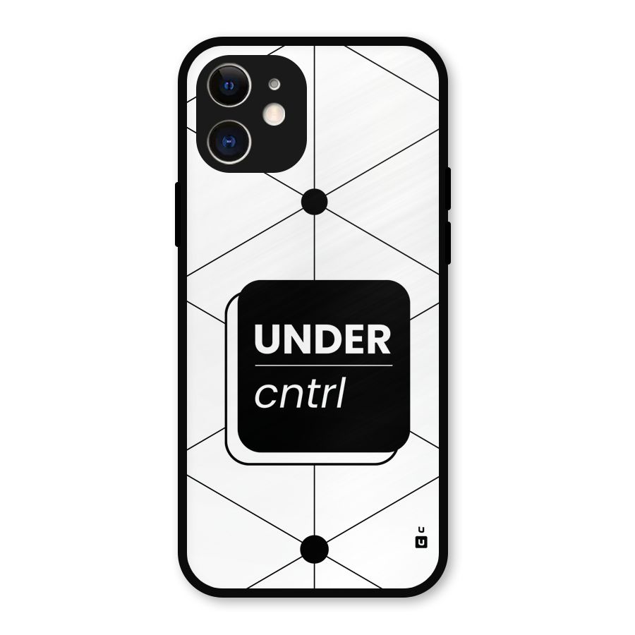 Under Control Metal Back Case for iPhone 12
