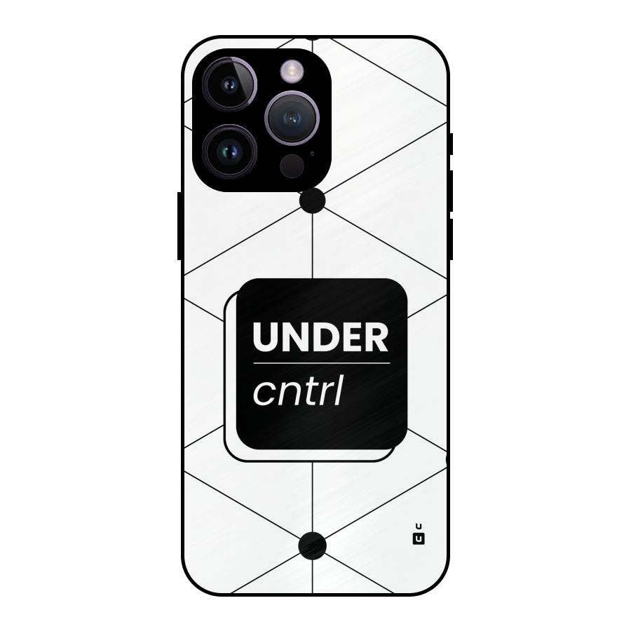 Under Control Metal Back Case for iPhone 14 Pro Max