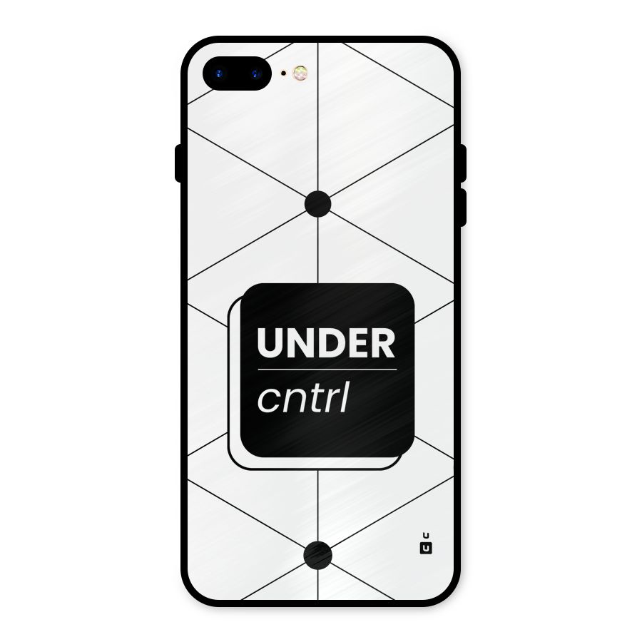 Under Control Metal Back Case for iPhone 7 Plus