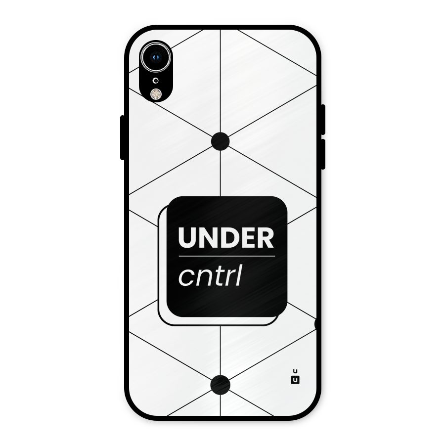 Under Control Metal Back Case for iPhone XR