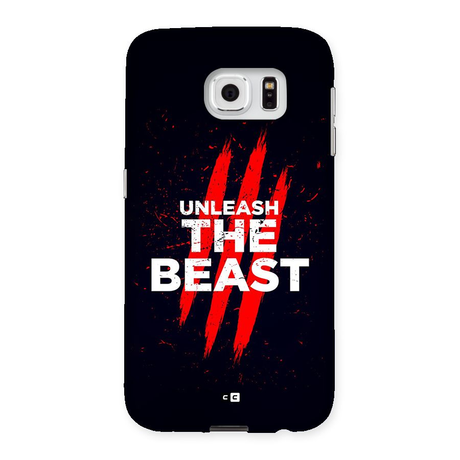 Unleash The Beast Back Case for Galaxy S6