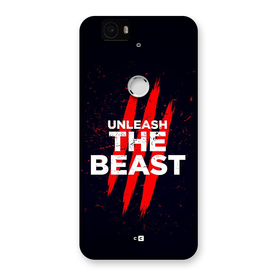Unleash The Beast Back Case for Google Nexus 6P