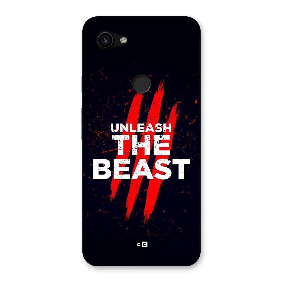 Unleash The Beast Back Case for Google Pixel 3a XL