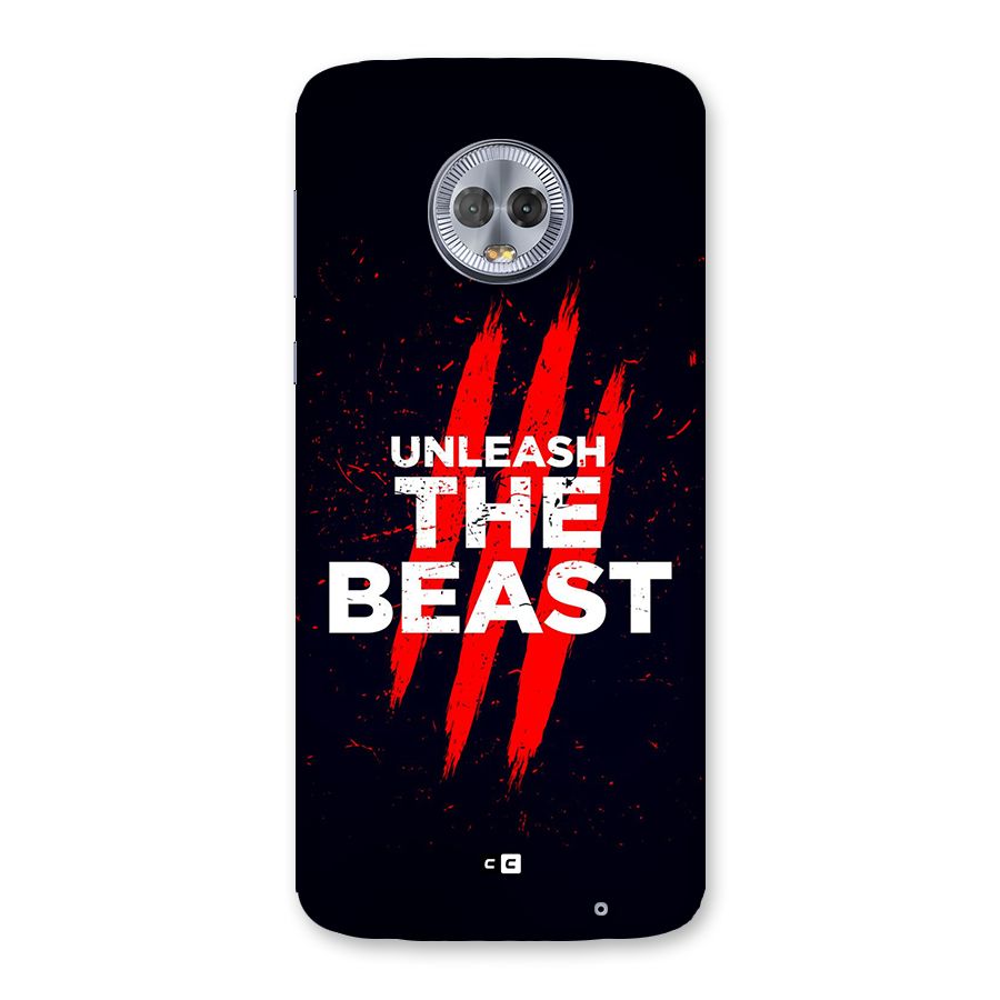 Unleash The Beast Back Case for Moto G6 Plus