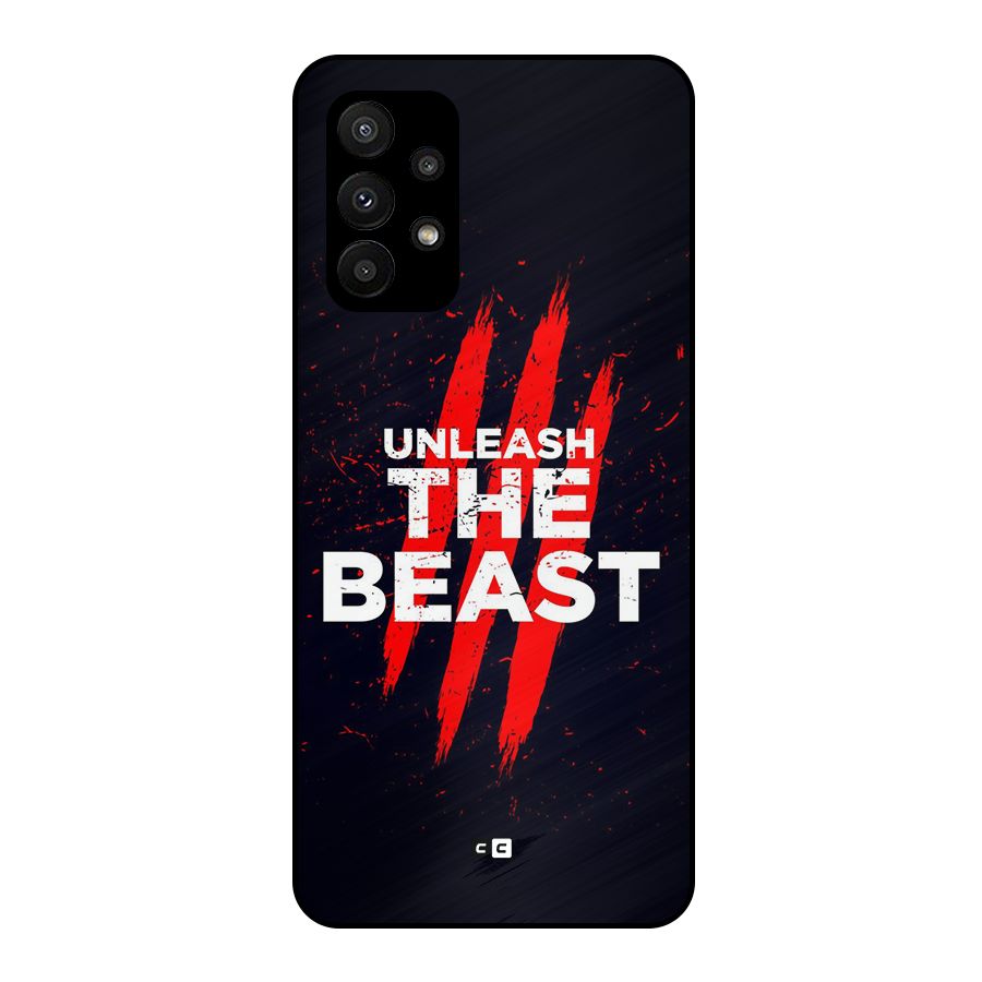 Unleash The Beast Metal Back Case for Galaxy A23