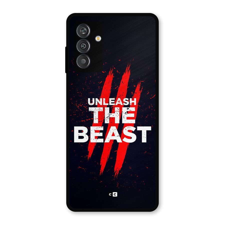 Unleash The Beast Metal Back Case for Galaxy M13