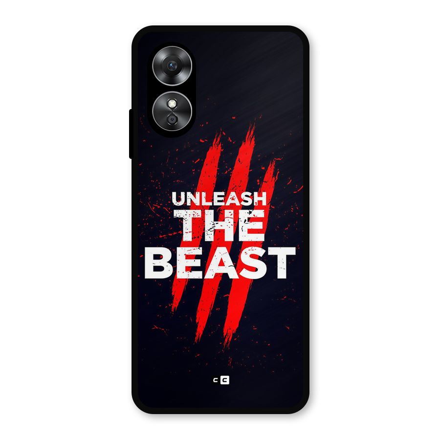 Unleash The Beast Metal Back Case for Oppo A17