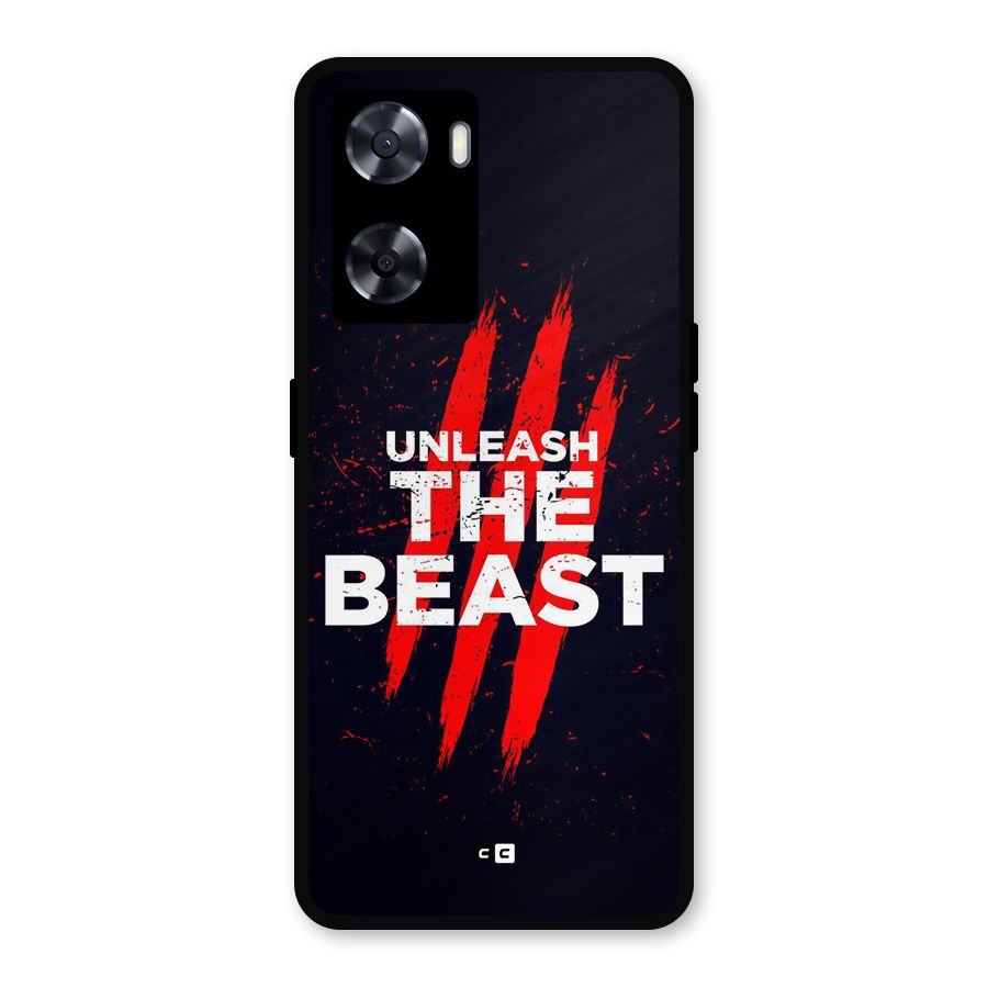 Unleash The Beast Metal Back Case for Oppo A57 2022
