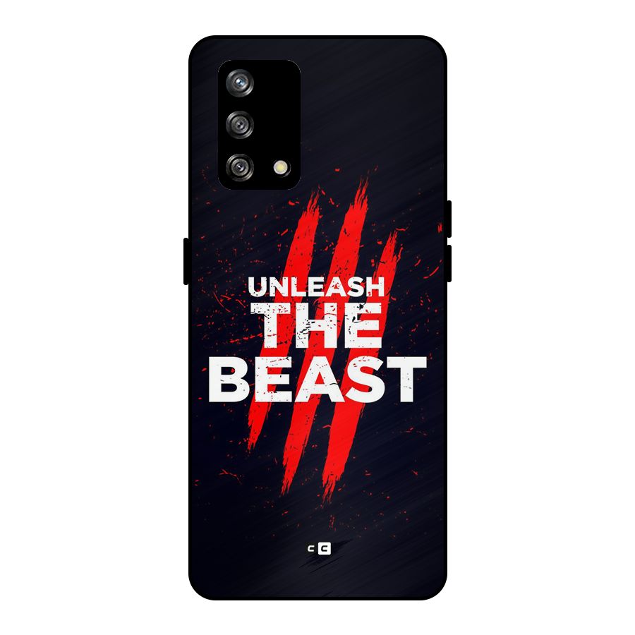 Unleash The Beast Metal Back Case for Oppo F19