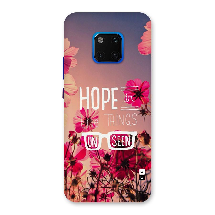 Unseen Hope Back Case for Huawei Mate 20 Pro