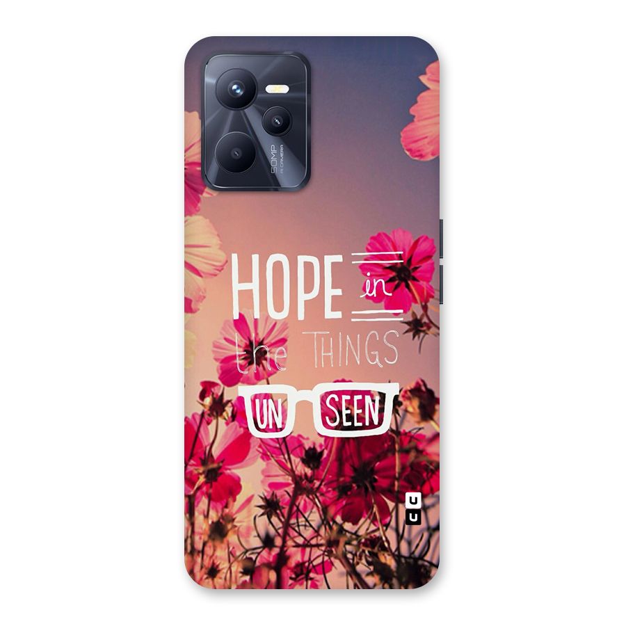 Unseen Hope Back Case for Realme C35