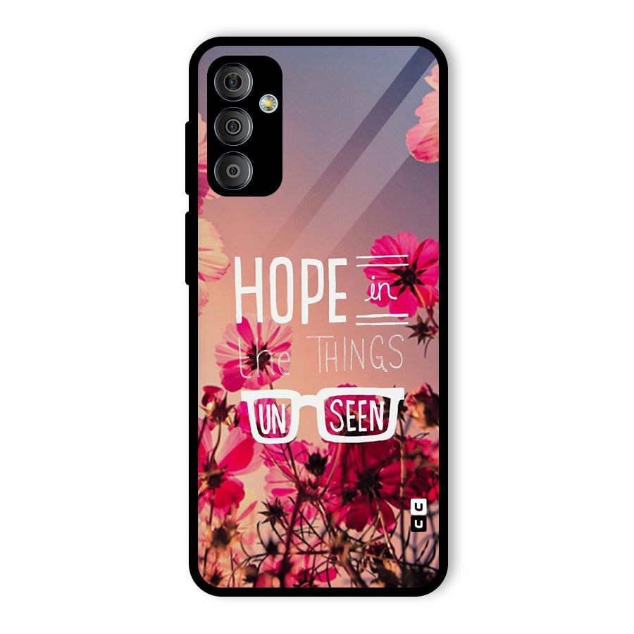 Unseen Hope Glass Back Case for Galaxy F23