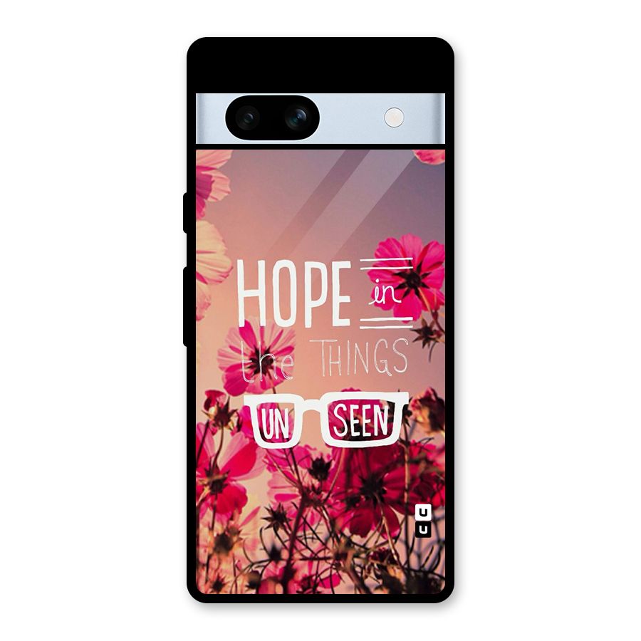Unseen Hope Glass Back Case for Google Pixel 7a