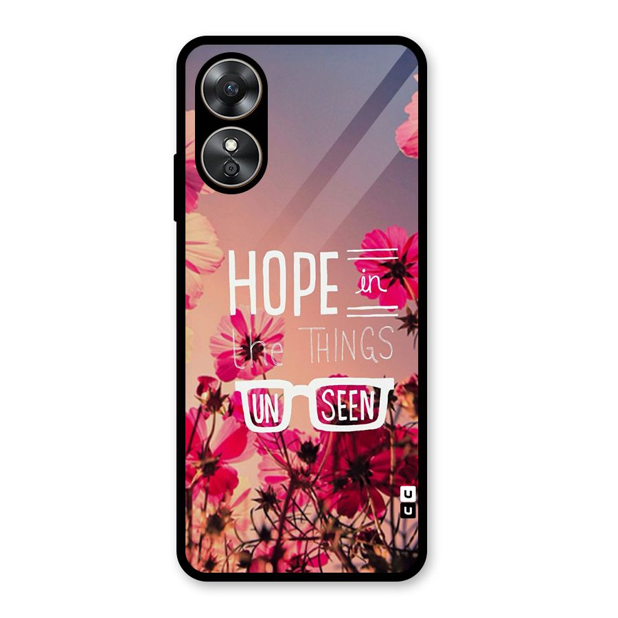 Unseen Hope Glass Back Case for Oppo A17