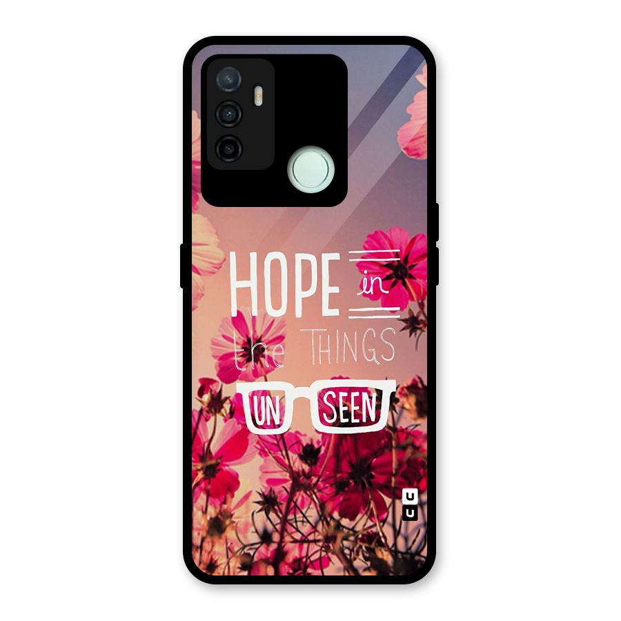 Unseen Hope Glass Back Case for Oppo A53