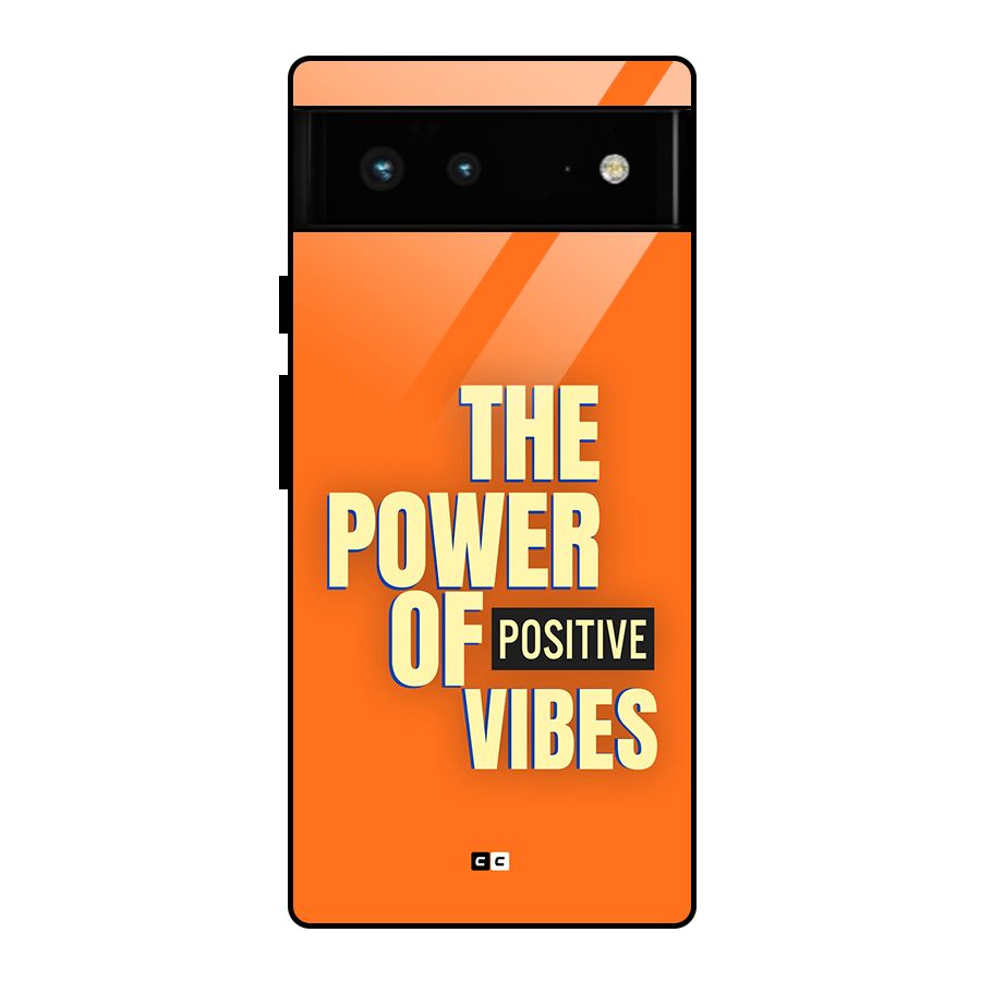Upbeat Vibes Glass Back Case for Google Pixel 6