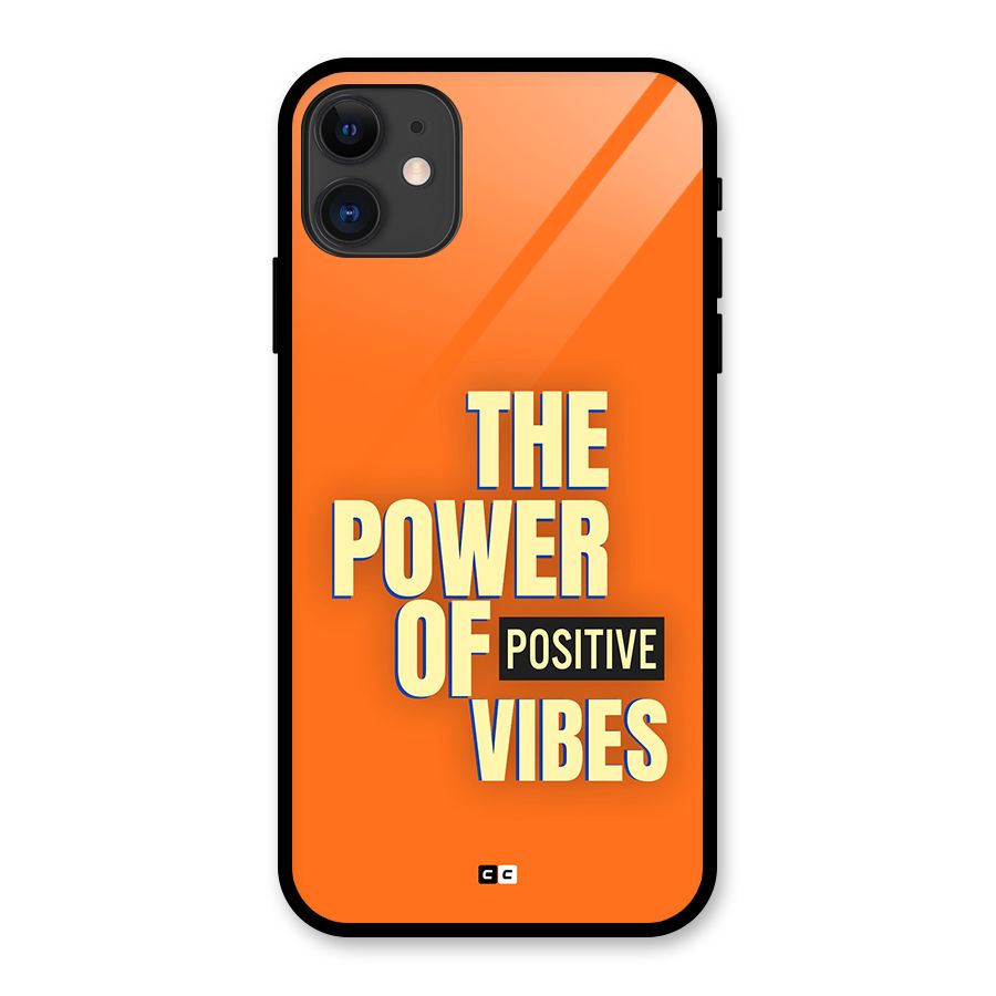 Upbeat Vibes Glass Back Case for iPhone 11