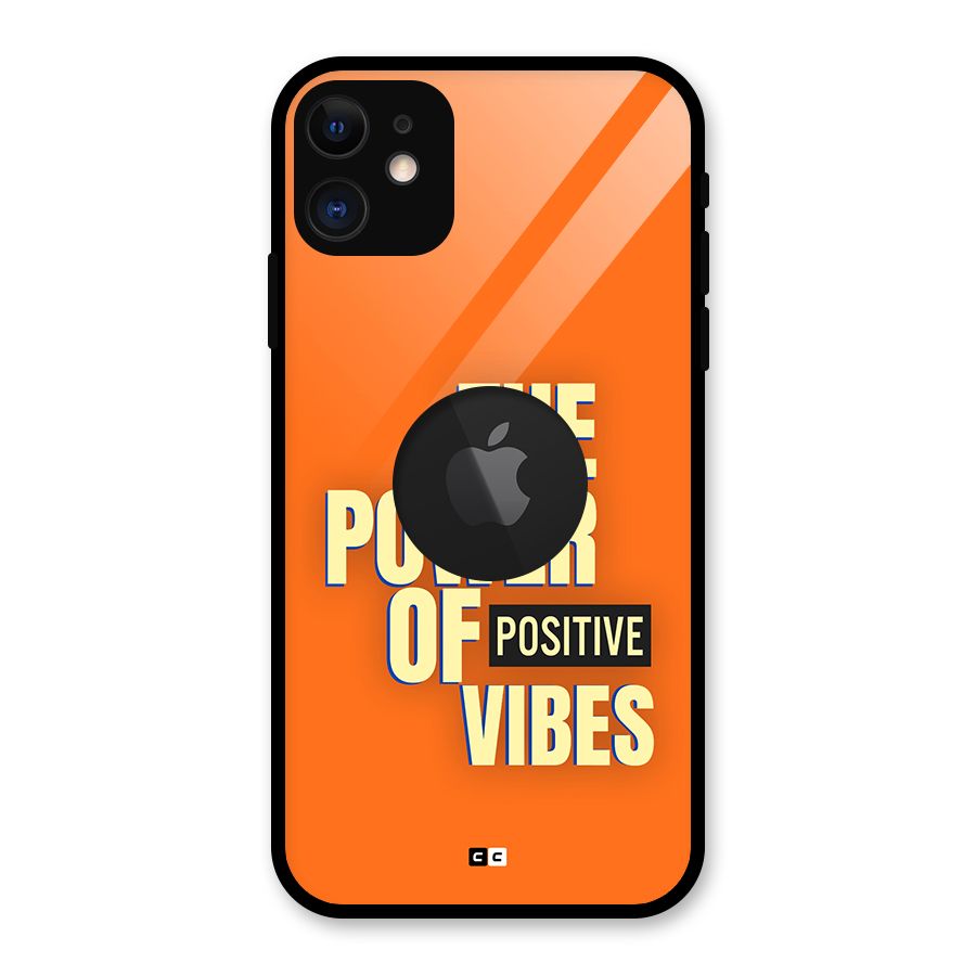 Upbeat Vibes Glass Back Case for iPhone 11 Logo Cut