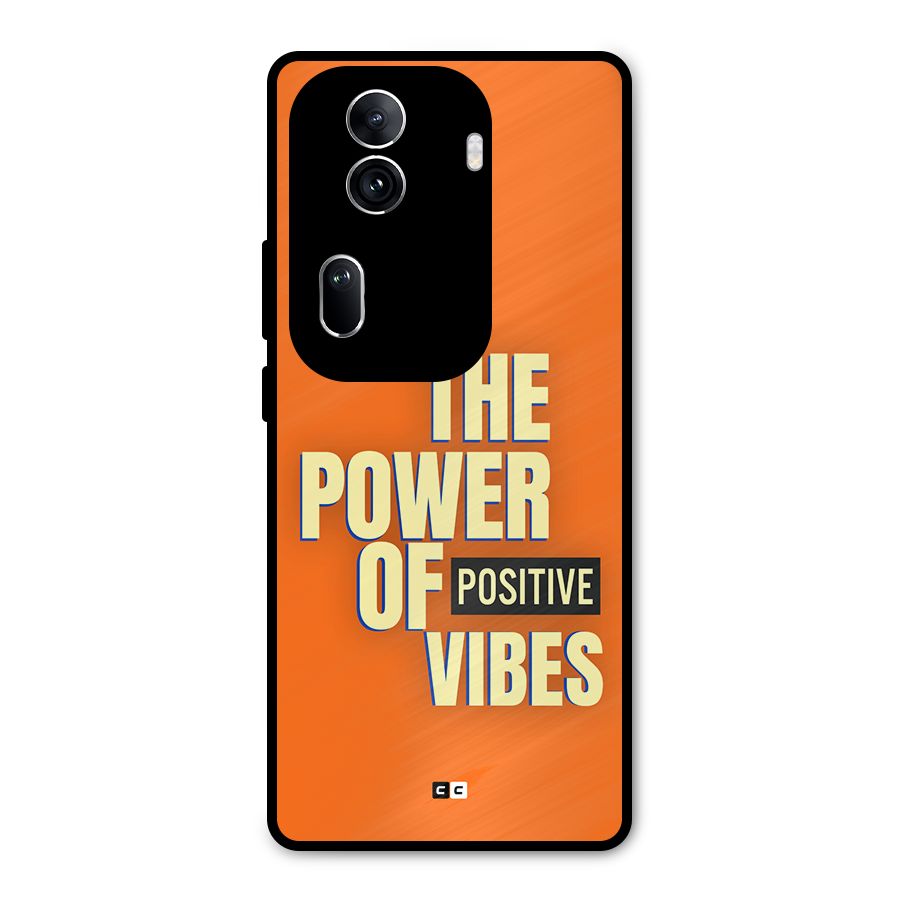 Upbeat Vibes Metal Back Case for Oppo Reno11 Pro 5G