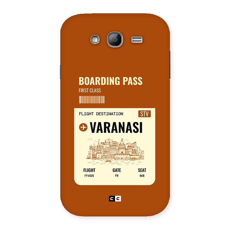 Varanasi Boarding Pass Back Case for Galaxy Grand Neo Plus