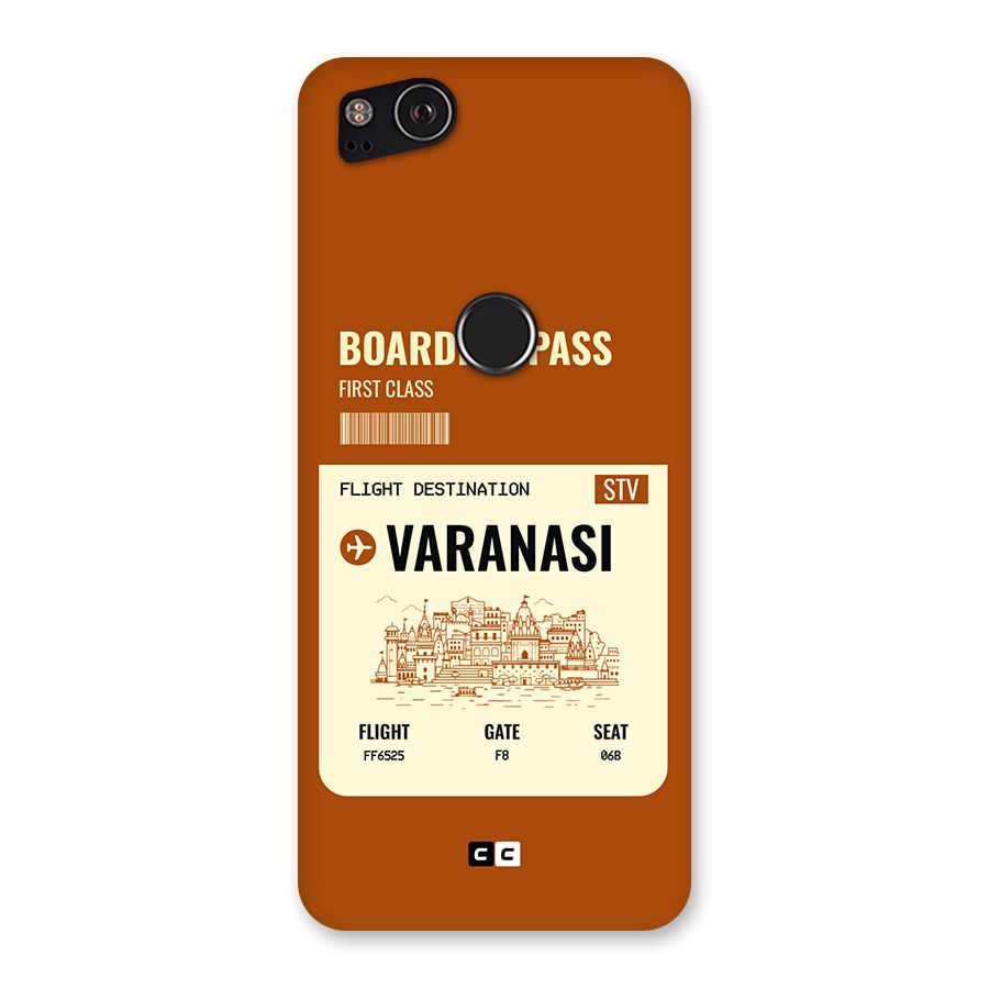 Varanasi Boarding Pass Back Case for Google Pixel 2