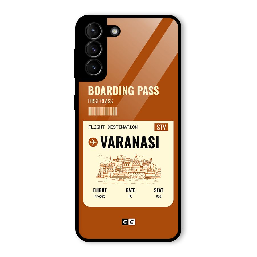 Varanasi Boarding Pass Glass Back Case for Galaxy S21 Plus