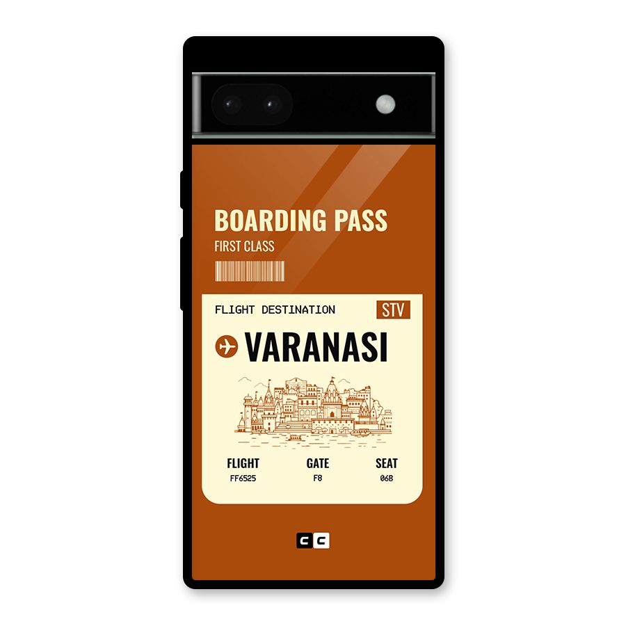 Varanasi Boarding Pass Glass Back Case for Google Pixel 6a
