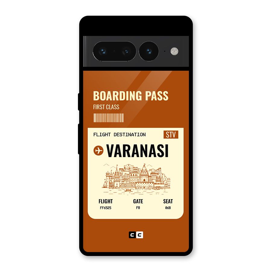 Varanasi Boarding Pass Glass Back Case for Google Pixel 7 Pro