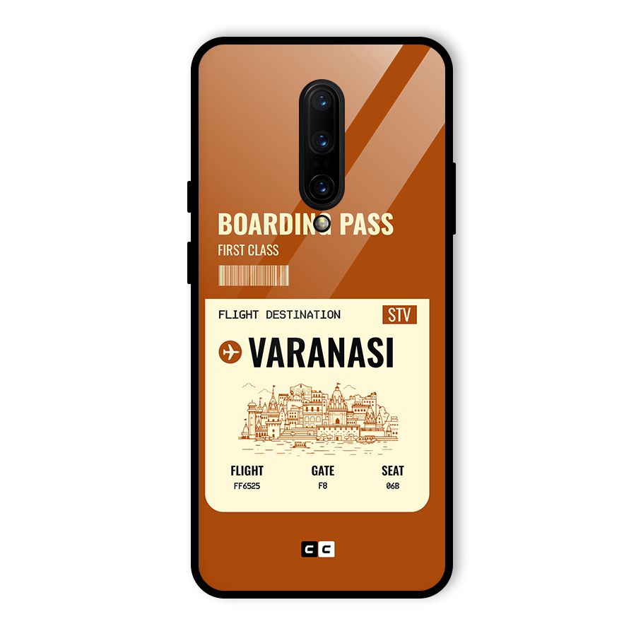 Varanasi Boarding Pass Glass Back Case for OnePlus 7 Pro