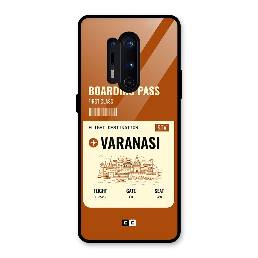 Varanasi Boarding Pass Glass Back Case for OnePlus 8 Pro